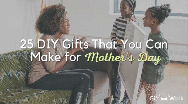 Fun DIY Gifts For Mother’s Day