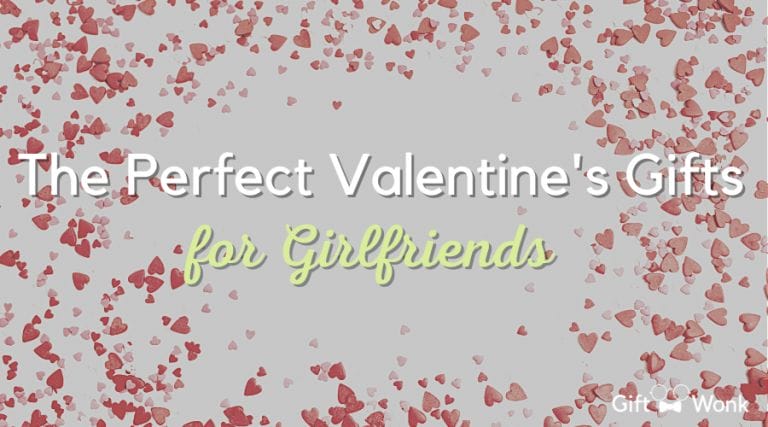 Perfect Valentine’s Day Gifts for Girlfriend