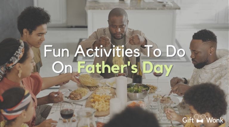 Fun Activities To Do On Father’s Day
