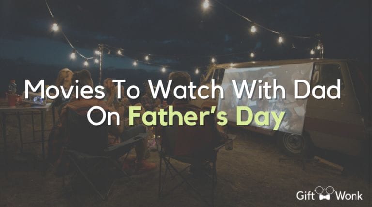 Best Movies To Watch On Father’s Day