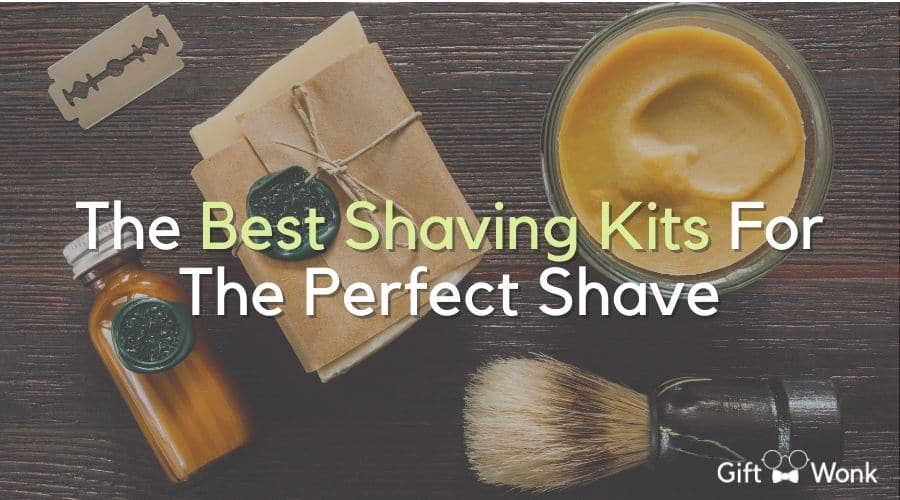 The Best Shaving Kits For The Perfect Shave