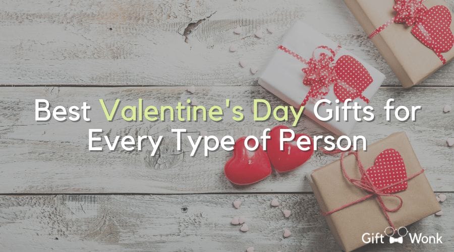 The Best Valentine’s Day Gifts For Every Type Of Person