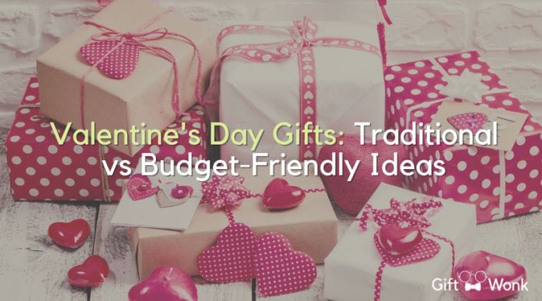 Valentine’s Day Gifts: Traditional vs Budget-Friendly Ideas
