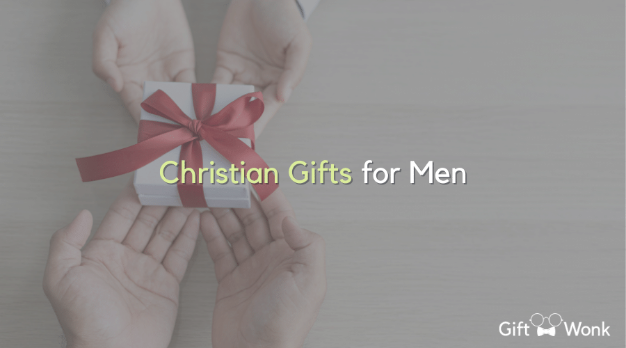 Christian Gifts for Men to Help Keep their Faith Alive 1 Christian Gifts for Men