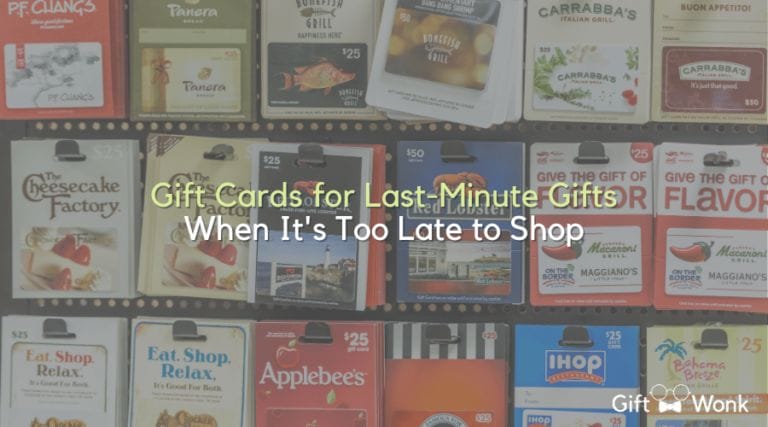 Gift Cards for Last Minute Gifts When It’s Too Late to Shop
