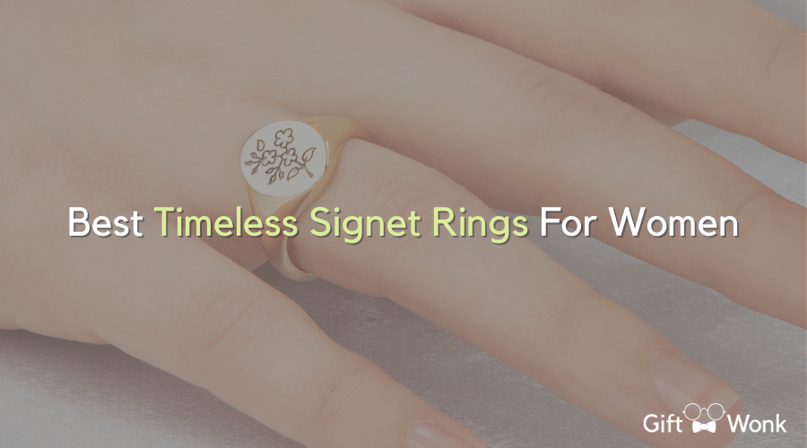 Best Timeless Signet Rings Women Will Always Wear 1 Timeless Signet Rings
