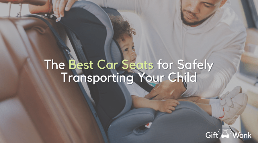 The 5 Best Car Seats for Safely Transporting Your Child 1 Best Car Seats