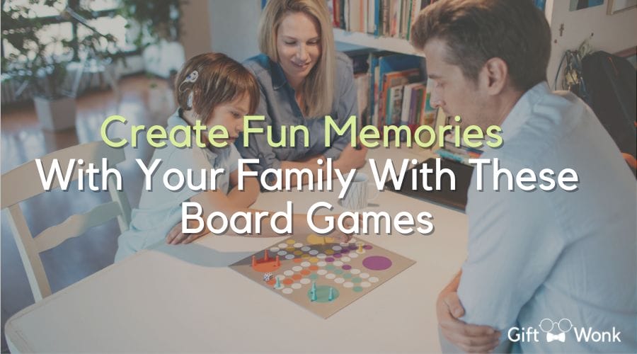 5 Board Games to Create Fun Family Memories With