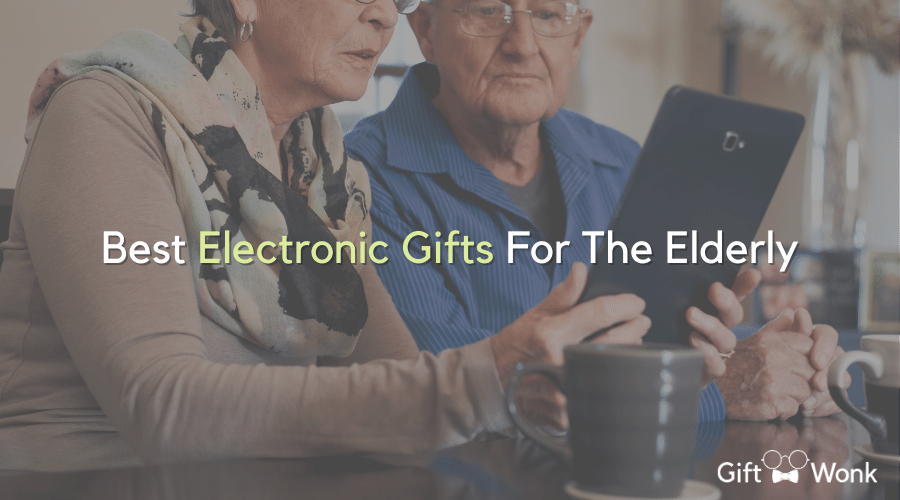 20 Best Electronic Gifts For The Elderly