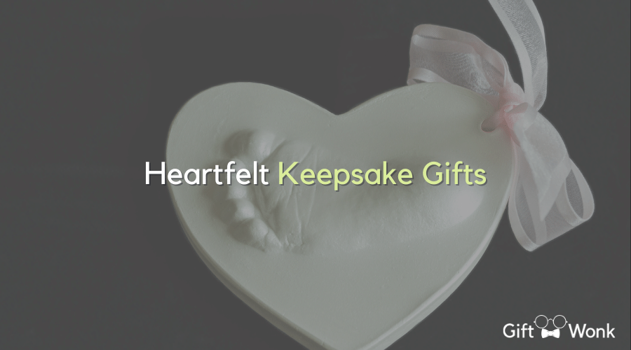 Heartfelt Keepsake Gifts That Will Evoke Love and Warmth in Anyone 1 Heartfelt Keepsake Gifts