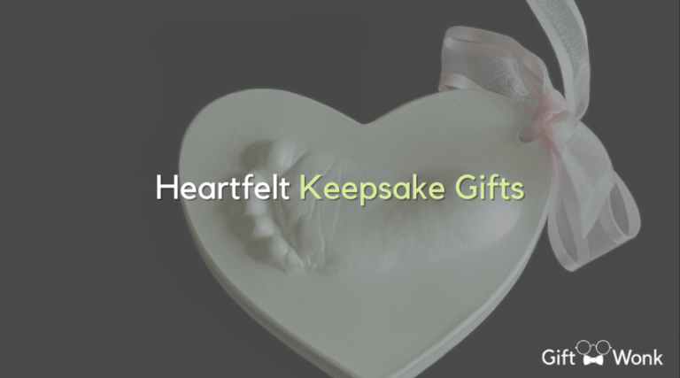 Heartfelt Keepsake Gifts That Will Evoke Love and Warmth in Anyone