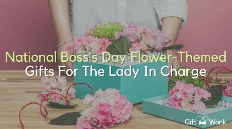 Flower-Themed Boss Day Gift Ideas: Celebrate with Thoughtful Presents