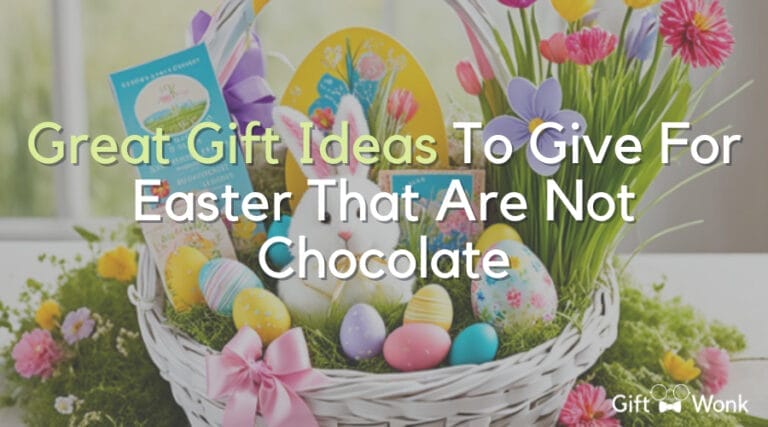 Great Gift Ideas To Give For Easter That Are Not Chocolate